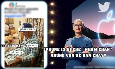 Bị chê “nhàm chán” nhưng iPhone 13 vẫn sẽ bán chạy, tiền sẽ lại đổ về túi Apple thôi!