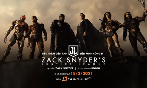9 điều bất ngờ về bom tấn điện ảnh 'Zack Snyder’s Justice League' công chiếu trên Sunshine TV