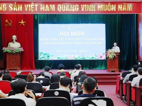 Sở Y tế Hà Nội tổ chức hội nghị sơ kết công tác y tế cơ sở 6 tháng đầu năm và triển khai nhiệm vụ trong thời gian tới